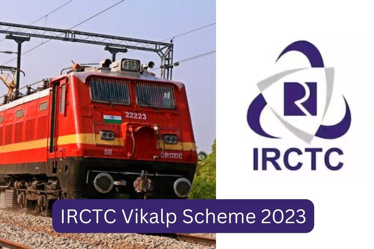 IRCTC Vikalp Scheme 2023