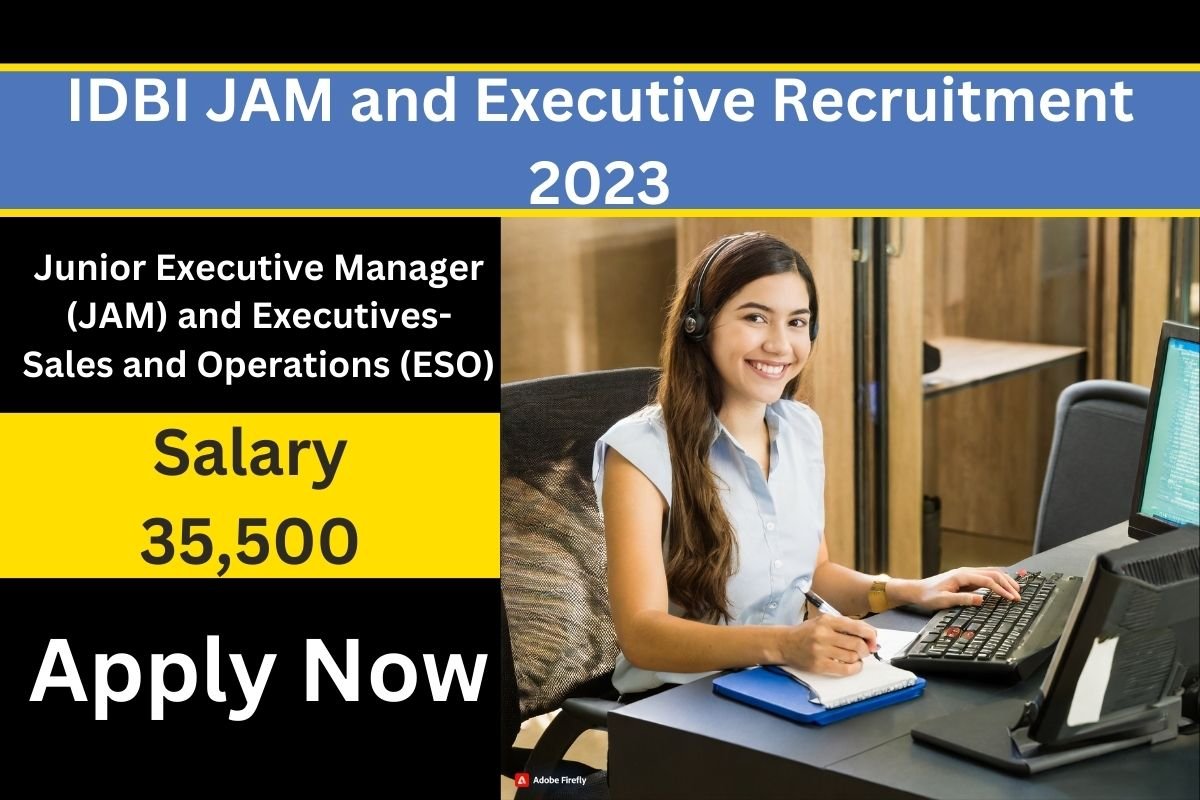 IDBI JAM and Executive Recruitment 2023