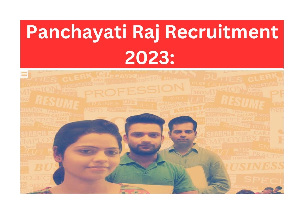 Panchayati Raj Recruitment 2023: