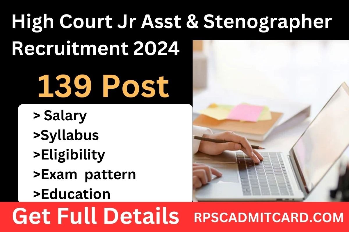High Court Jr Asst & Stenographer Recruitment 2024