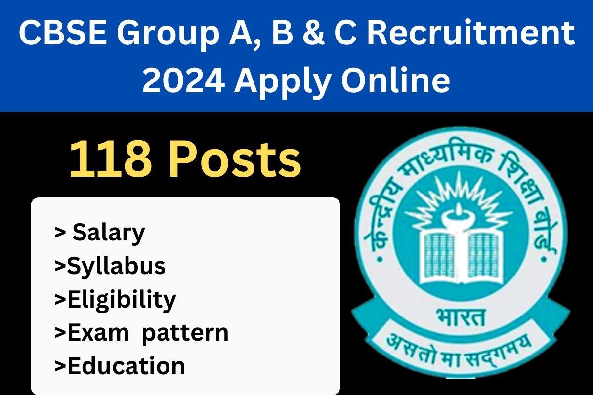 CBSE Group A, B & C Recruitment 2024 Apply Online