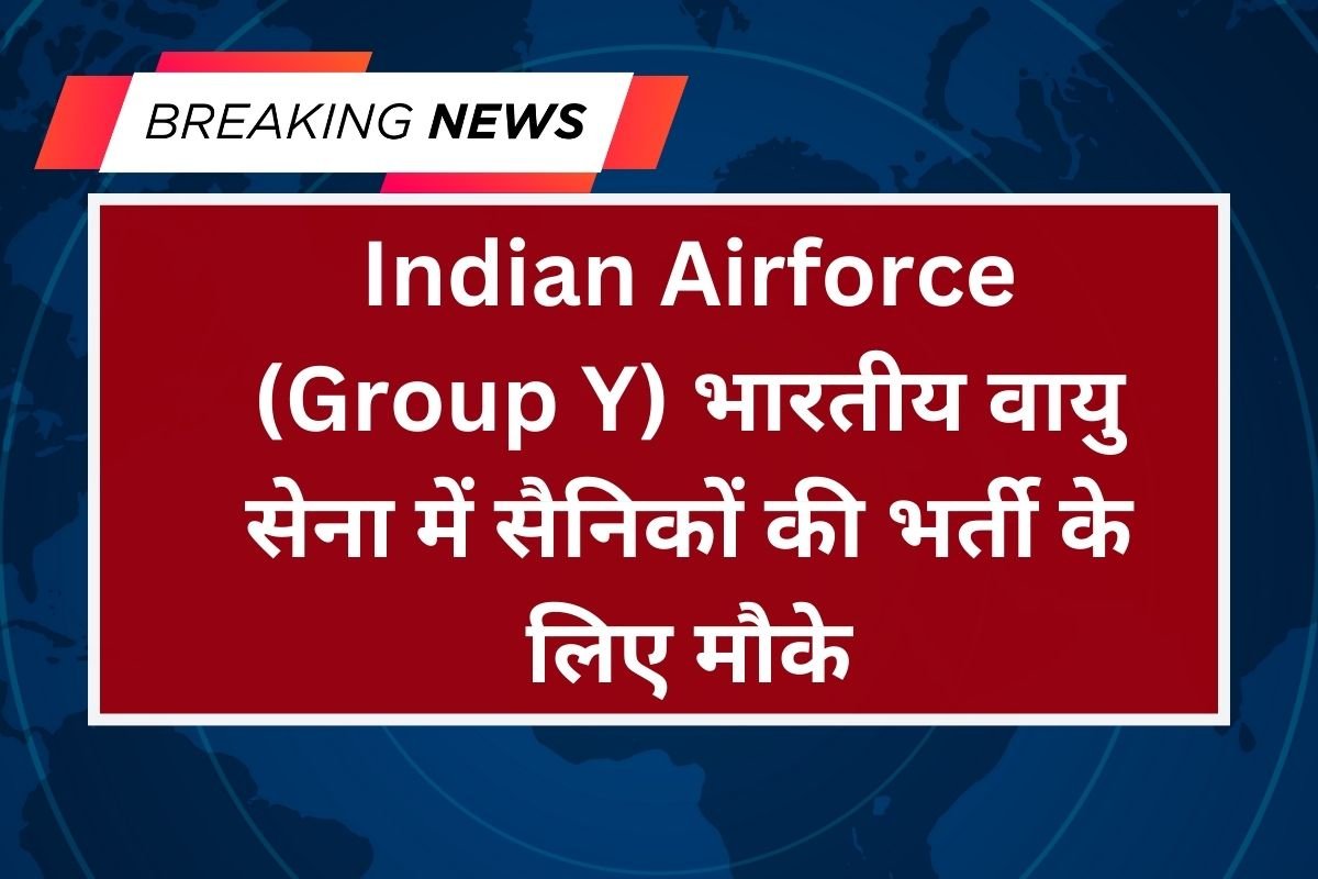 Indian Airforce (Group Y)